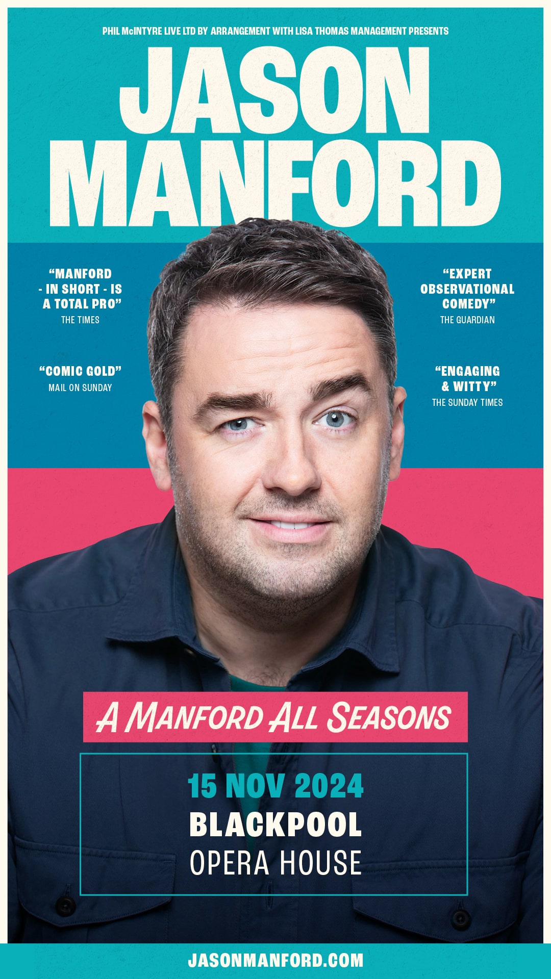 Jason Manford is back with a new live show Winter Gardens Blackpool